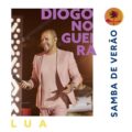 baixar diogo nogueira samba de verao lua mp3 320kbps download
