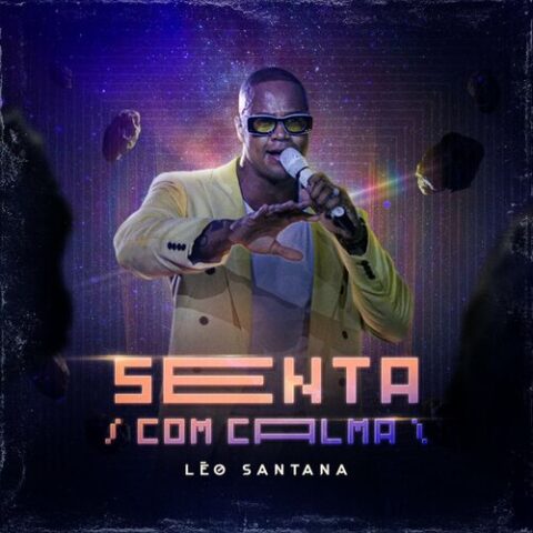 baixar música senta com calma ao vivo léo santana mp3 320kbps download